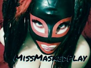 MissMaskedPlay