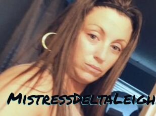 MistressDeltaLeigha