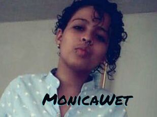 MonicaWet