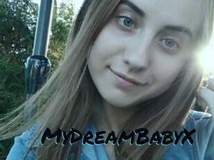 MyDreamBabyX