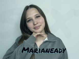 Marianeady