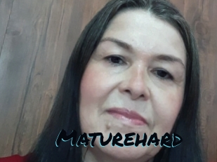 Maturehard