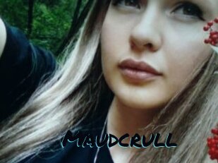 Maudcrull