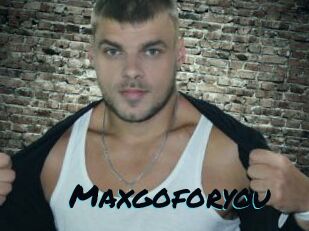 Maxgoforyou