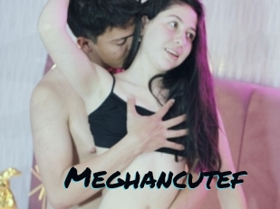 Meghancutef