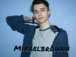 Mikaelbrownn