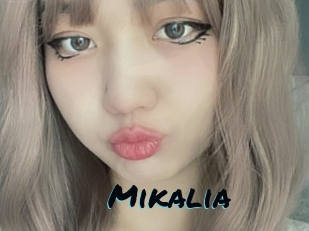 Mikalia