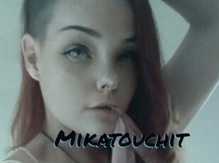 Mikatouchit