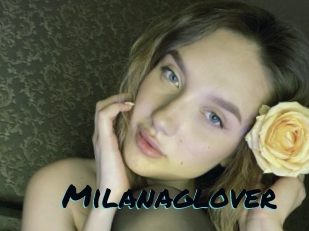 Milanaglover