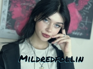 Mildredfollin