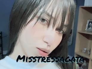 Misstressagata