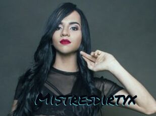 Mistresdirtyx