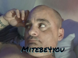 Mitebe4you