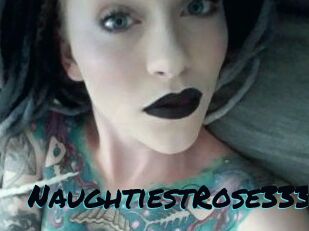 NaughtiestRose333