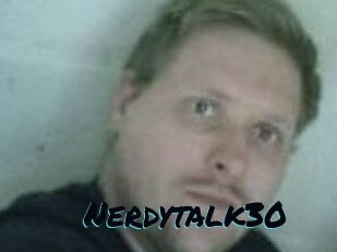 Nerdytalk30