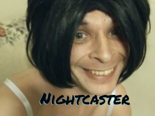 Nightcaster