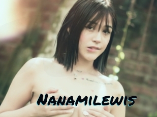 Nanamilewis