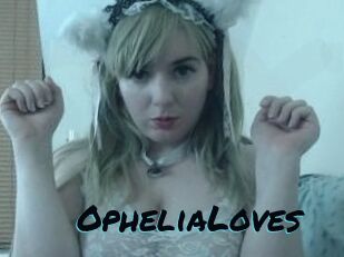 OpheliaLoves