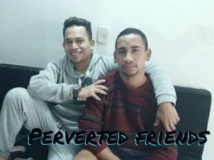 Perverted_friends