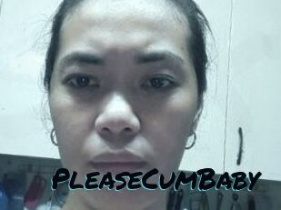 PleaseCumBaby