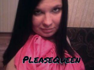 PleaseQueen