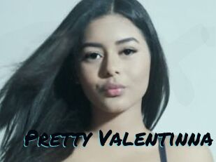 Pretty_Valentinna