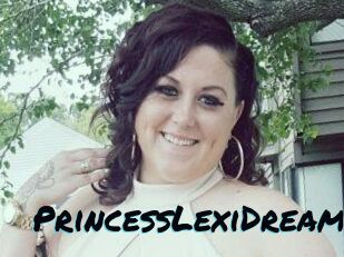 PrincessLexiDream