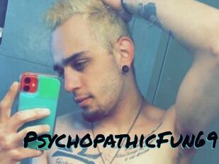 PsychopathicFun69