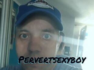 Pervertsexyboy