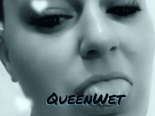 QueenWet