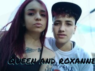 Queen_and_roxanne