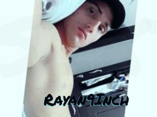 Rayan9Inch