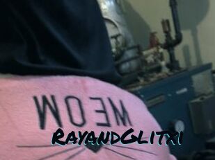 RayandGlitxi