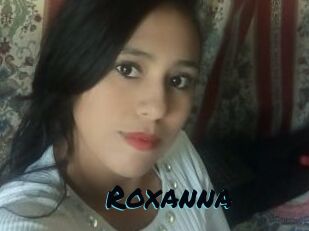 Roxanna