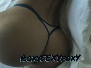 RoxySEXYfoxY