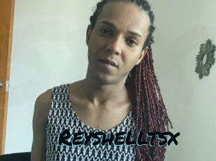 Reyshelltsx