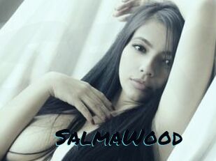 SalmaWood