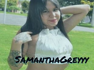 SamanthaGreyyy