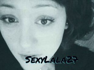 SexyLala27