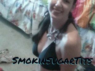 SmokinSugarTits