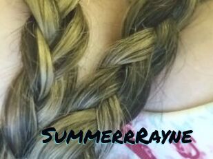 SummerrRayne