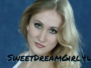 SweetDreamGirl4U