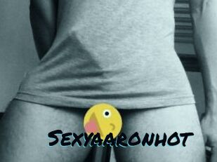 Sexyaaronhot