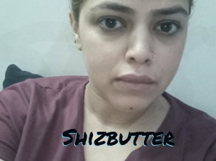 Shizbutter