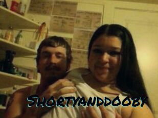 Shortyanddooby