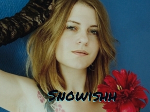 Snowishh