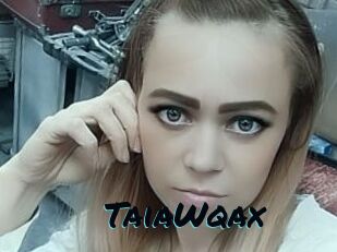 TaiaWqax