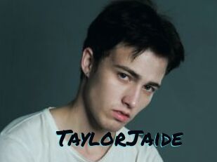 TaylorJaide