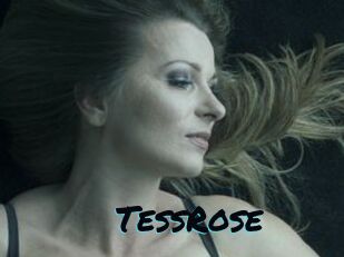 TessRose