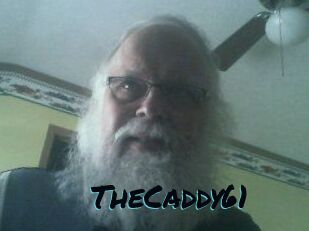 TheCaddy61